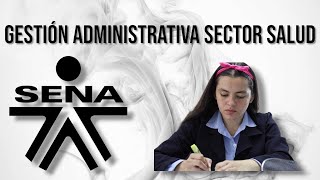 🎓TECNOLOGO EN GESTIÓN ADMINISTRATIVA DEL SECTOR SALUD ☑️ #SENA 2024