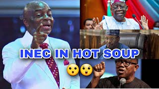 Bishop Oyedepo gives INEC and Tinubu last warning regarding the Manipulation of  Election result