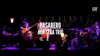 Aca Seca Trio - Bolsani - Silva | Pasarero (Carlos Aguirre) (Folk Club en Distrito Siete)