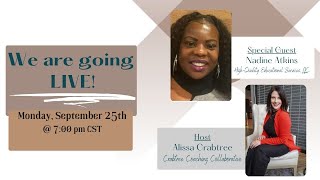 LIVE with Nadine Atkins!