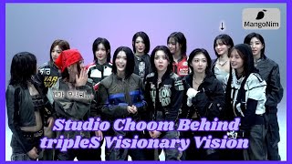 [ENG SUB] tripleS Visionary Vision (VV) | Studio Choom Behind