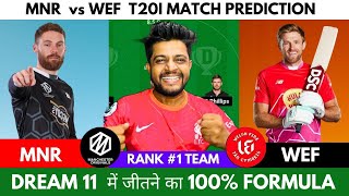 MNR VS WEF | MNR VS WEF DREAM11 TEAM PREDICTION | THE HUNDRED Men's #dream11prediction #the100