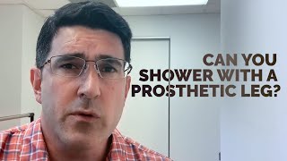 Can You Shower With A Prosthetic Leg