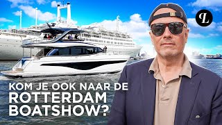 BEN IK IN MONACO OF CANNES? NEE, IK BEN BIJ DE ROTTERDAM BOATSHOW!