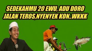 Guyu NganTi Kaku Wkkk Kisah Ngakak Tukang Adu Doro Keno Gasak KH AnWar Zahid