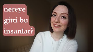 4. bazı arkadaşlıklar/ilişkiler neden birden biter?