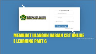 MEMBUAT ULANGAN DENGAN CBT ONLINE ELEARNING MADRASAH PART 6