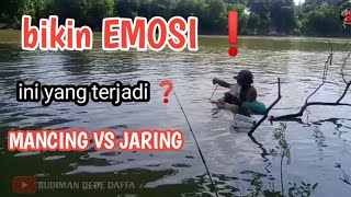 BIKIN EMOSI ❗  mancing vs jaring gak nyangka banget endingnya ❓ mancing mania