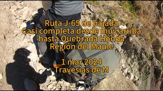 Ruta J-65  partes de tierra de bajada casi completa desde más arriba de Los Mondongos. 1 mar 2024