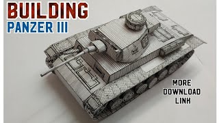 Building Panzer III 🇩🇪 (German Medium Tank) - Papercraft