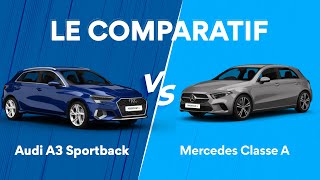 Comparatif Mercedes Classe A - Audi A3 : Stella vous dit tout sur les best-sellers des compactes !