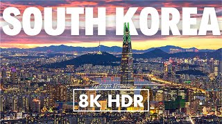 South Korea 🇰🇷 in 8K ULTRA HD HDR 60 FPS Video by Drone