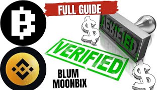 MoonBix Full Guide | Blum Full Guide | Top 2 Verify Project! Listing soon