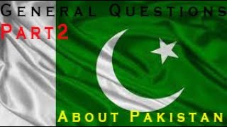 General Knowledge Q/A about Pakistan.❤❤❤ | Part 2