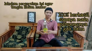 TIPS CARA BUAT MELENTURKAN TANGAN AGAR MAIN PIMPONGNYA GAK KAKU!!!