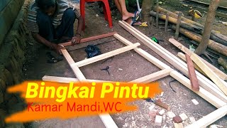 Cara membuat rangka pintu tripleks sederhana