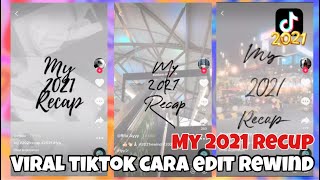 Cara edit video My 2021 Recup di Vn / Viral tiktok