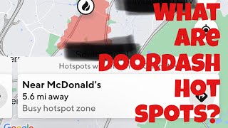 What are Doordash hotspots? Drive on Mama ride along