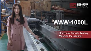 What is HST WAW-1000L 1000KN Computer-ControlledElectro-hydraulic Horizontal Tensile Testing Machine