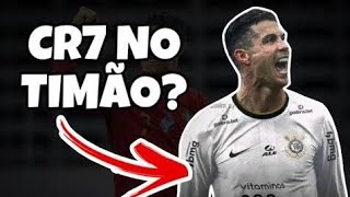 CORINTHIANS QUER CRISTIANO RONALDO ❗ A  PERGUNTA É TEM DINHEIRO PRA PAGAR❓