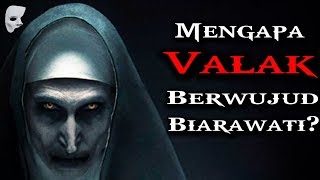 INILAH ALASAN VALAK BERWUJUD BIARAWATI, Mengungkap Sosok Asli Hantu Valak | KupasMisteri