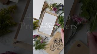 4 Ways to Press Flowers