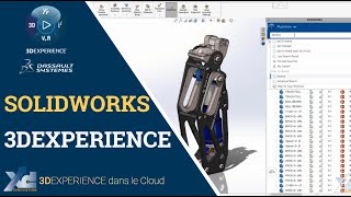 3DEXPERIENCE SOLIDWORKS - Nouvelle génération de SOLIDWORKS