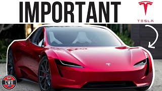 Why The 2023 Tesla Roadster Is IMPORTANT