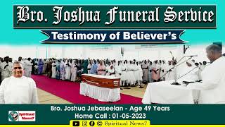 Bro Joshua Funeral Service Testimony of Believer's | 02-05-2023 | The Pentecostal Mission | SN7