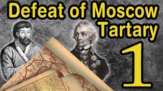 War of the Romanovs with Moscow Tartary. Pugachev. Suvorov. Part 1