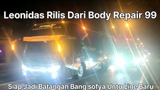 Leonidas Batangan Bang Sofya Rilis Dari Body Bus 99 Malang|Akan Kah Jadi Batangan Bang Sofyan Lagi