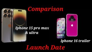 Iphone 15 pro max ultra compare with iphone 16 ultra