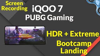 iQOO7 PUBG Gaming review 60 fps Screen recording