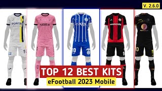 eFootball 23 | TOP 12 BEST KITS 🔥😱 Best Jersey in eFootball 2023