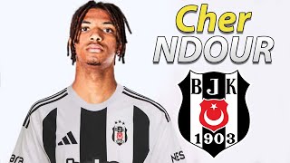 CHER NDOUR ● Welcome to Beşiktaş ⚪⚫🇮🇹