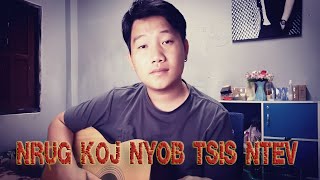 nrug koj nyob tsis ntev - Mang Vang (COVER) Version Guitar