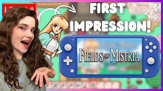 🔴FIRST LOOK AT FIELDS OF MISTRIA!!🌷 | First Impression