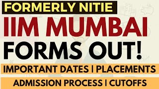 IIM Mumbai Forms are out: Separate Form, Imp Dates  Cutoffs, Programs, Placements