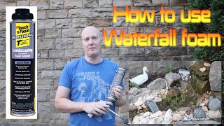 How to use waterfall foam landscaping foam