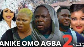 Anike Omo Agba 2 preview Yoruba Movie 2024 by Itele, Biola Adekunle, Ifedayo, Lalude Jimoh lyagbokan