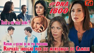 [DNA 1800] Romy part à regret.. Rayane pardonne ? Rachel est traumatisée! Zach a un vrai alibi ?