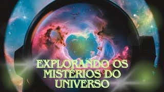 Explorando os Mistérios do Universo:  um vasto e misterioso oceano de estrelas #curiosidades