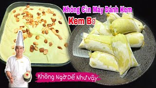 Cách Làm KEM BƠ Đơn Giản Nhất Không Cần Tới Máy Đánh Kem