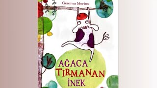 Ağaca Tırmanan İnek/okul öncesi/okul masalları/çocuk masalları/çocuk yayınları/sesli kitap