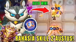 RAHASIA SKILL 2 AUSTUS!! BEGINI CARA MAKSIMALKANNYA DI PERTEMPURAN! | COMBO MAGIC CHESS TERKUAT 2024