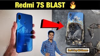 Redmi 7s Blast | Don't Buy Mi Phones | Mi phones Are Very Dangerous | Stay Alert | Being Technical