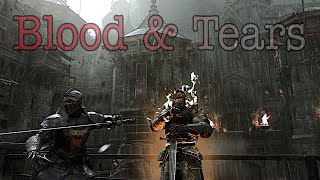 For Honor//Warmonger X Warden Pt. 2: Blood & Tears (Rep 70 Warden & Warmonger Montage)