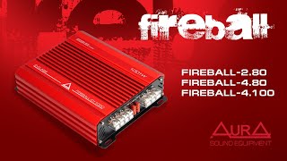 Усилители AurA FIREBALL-2.80, FIREBALL-4.80 и FIREBALL-4.100