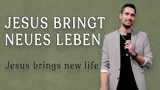 Jesus bringt neues Leben | Sonntags Gottesdienst | 12.03.23 | Michael Heun