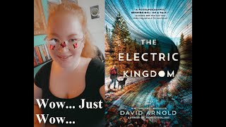 The Electric Kingdom by David Arnold | #booktube #bookreview #books #review #postapocalyptic #cool